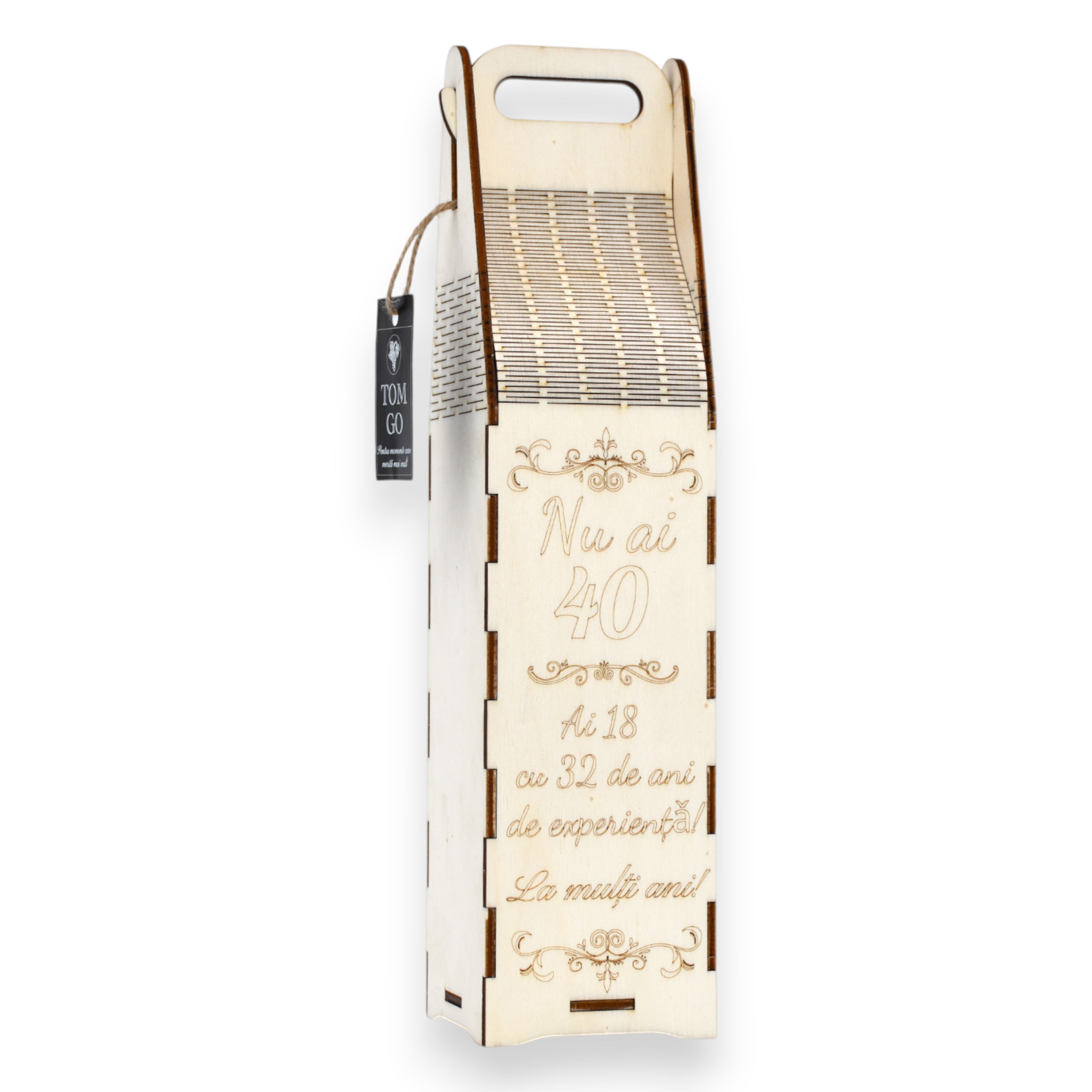 Cutie vin personalizată din lemn gravat cu mesaj “Nu ai 40...”, ideală pentru cadou aniversar